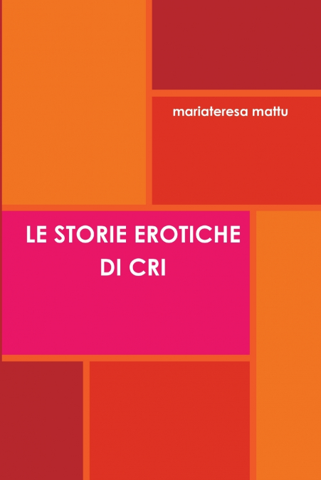 LE STORIE EROTICHE DI CRI