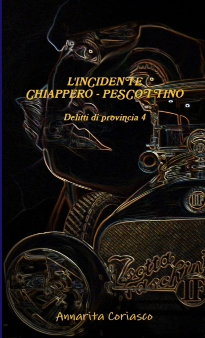 L’INCIDENTE CHIAPPERO - PESCOTTINO