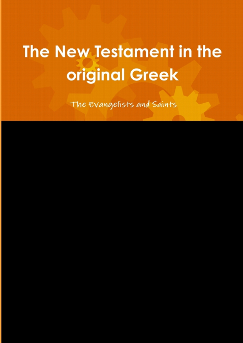 The New Testament in the original Greek