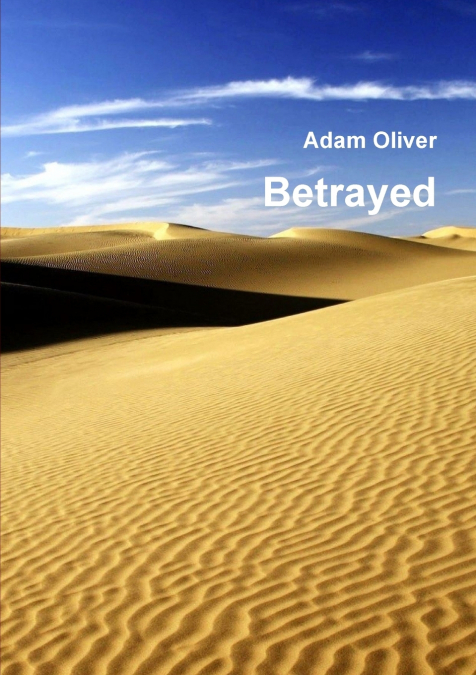 Betrayed