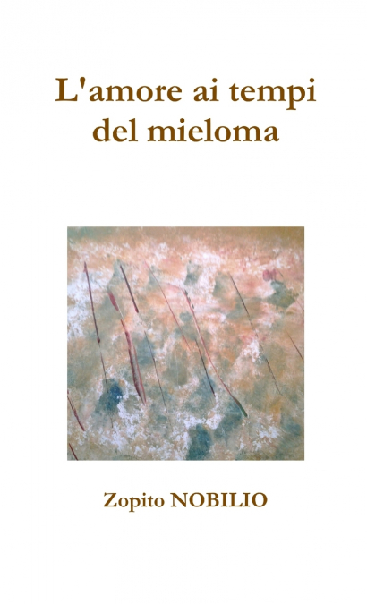 L’amore ai tempi del mieloma