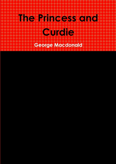 The Princess and Curdie