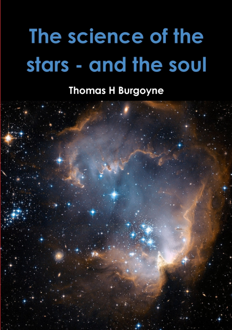 The science of the stars - and the soul