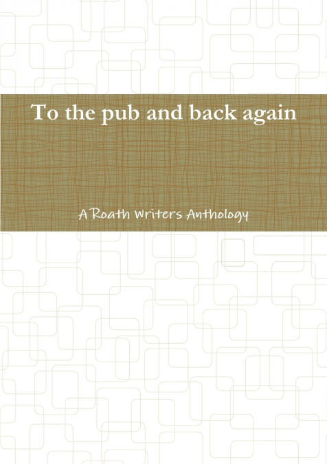 To the pub and back again
