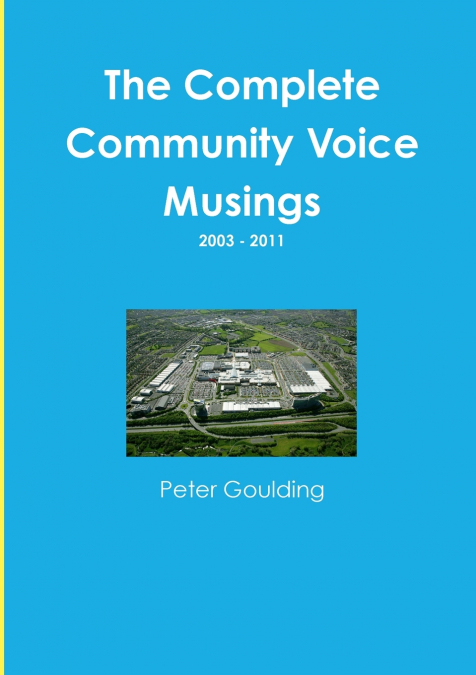 The Complete Community Voice Musings