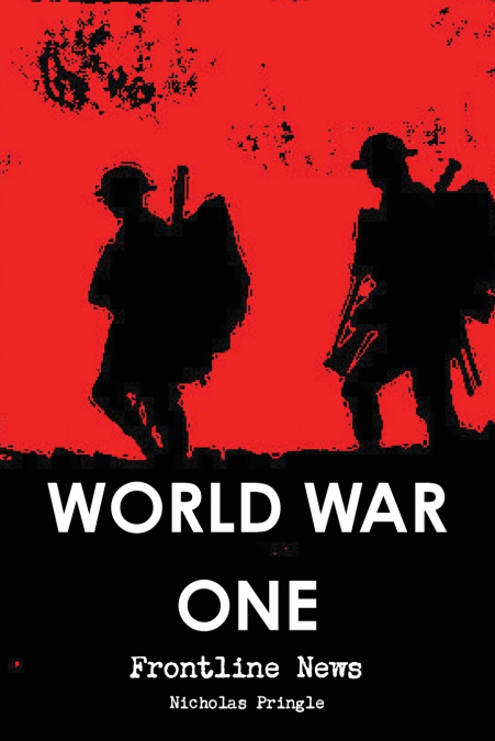World War One - Frontline News