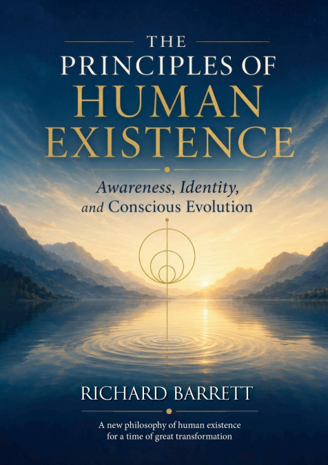 The Principles of Human Existence