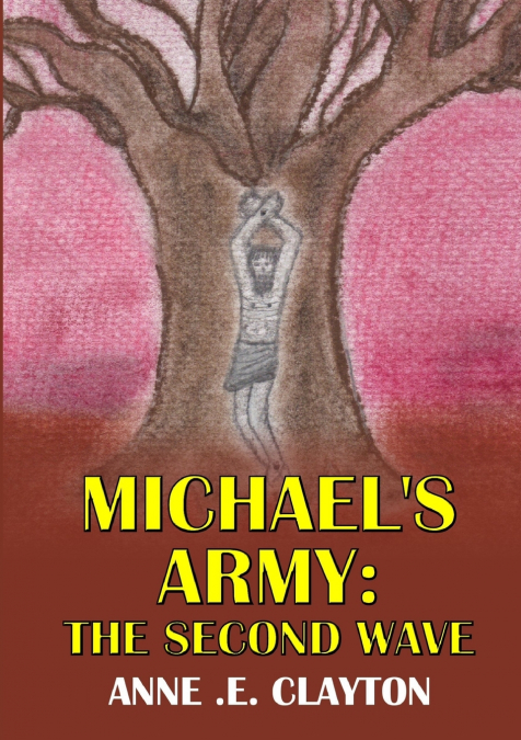 MICHAEL’S ARMY