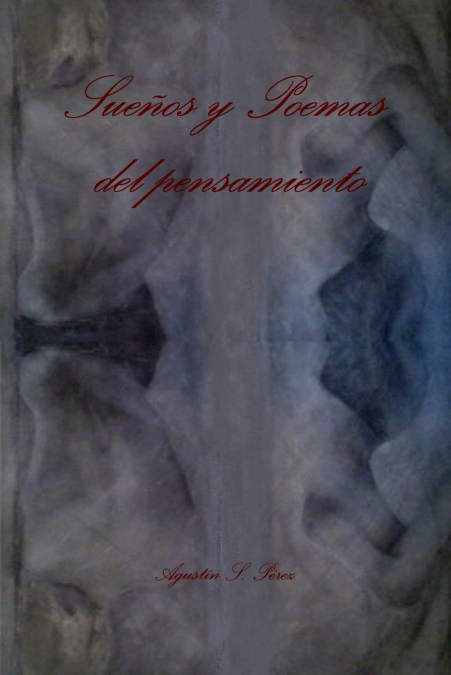 Sueños y Poemas del pensamiento