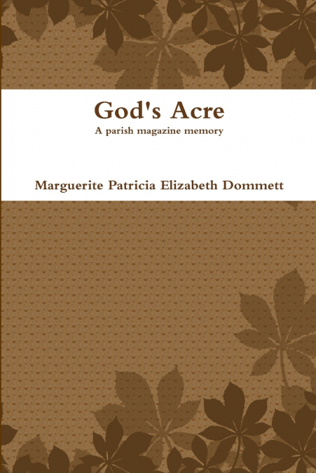 God’s Acre