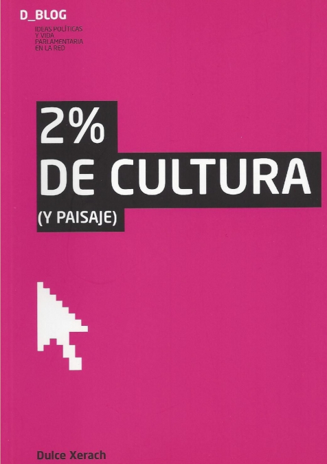 2% de Cultura (y Paisaje)