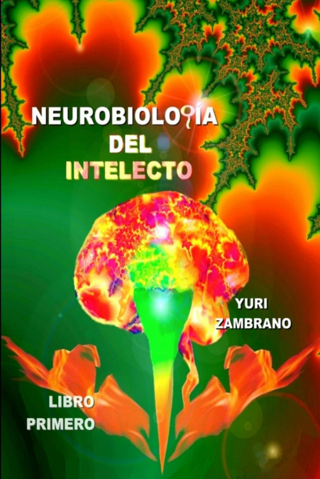 NEUROBIOLOGIA DEL INTELECTO