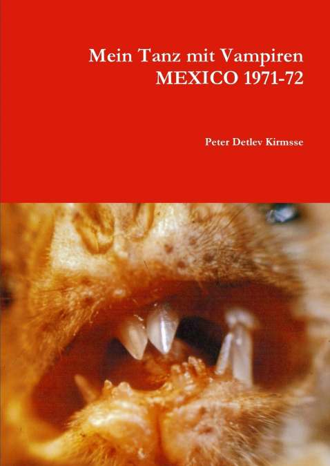 Mein Tanz  mit Vampiren     MEXICO 1971-72