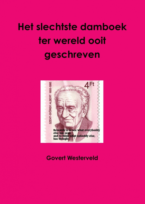 Het slechtste damboek ter wereld ooit geschreven