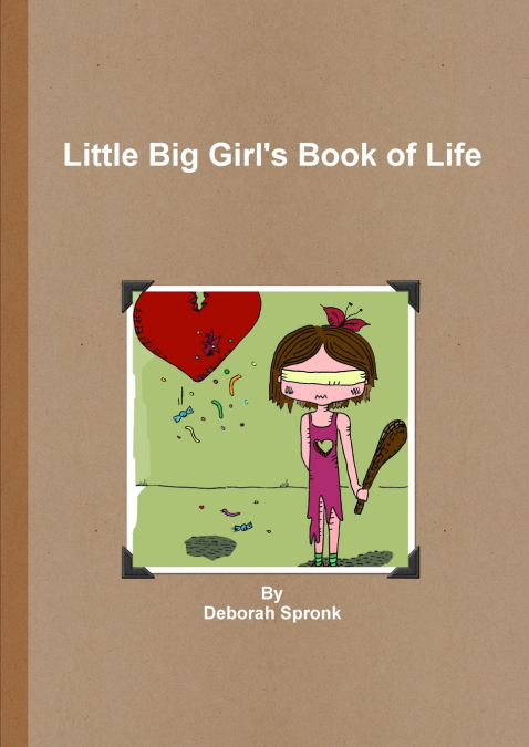 Little Big Girl’s Book of Life