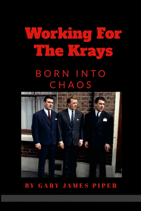Working for the Krays,