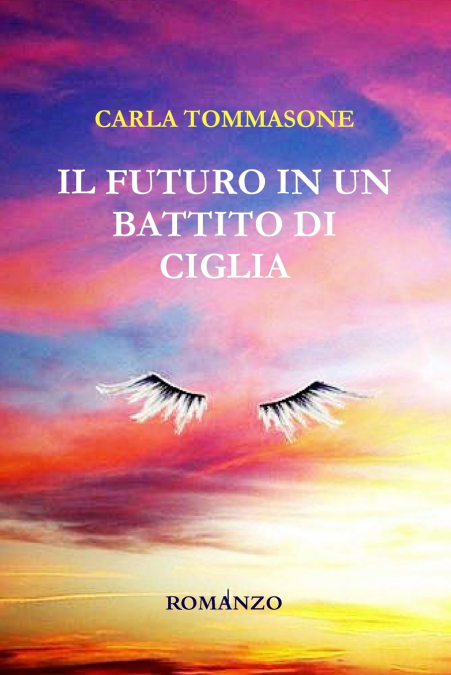 IL FUTURO IN UN BATTITO DI CIGLIA