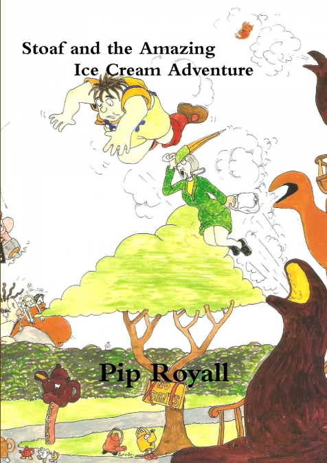 Stoaf and the Amazing Ice Cream Adventure