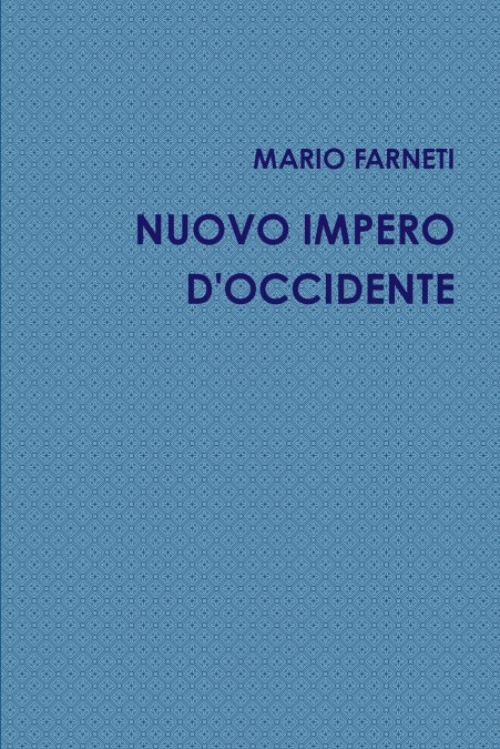 Nuovo Impero D’Occidente