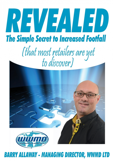 Revealed The Simple Secret to Increased Footfall that Most Retailers are Yet to Discover