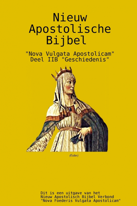 Nieuw Apostolische Bijbel 2B