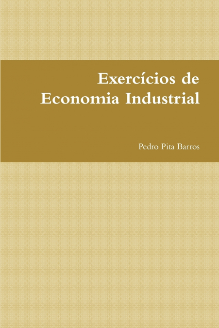 Exercícios de Economia Industrial