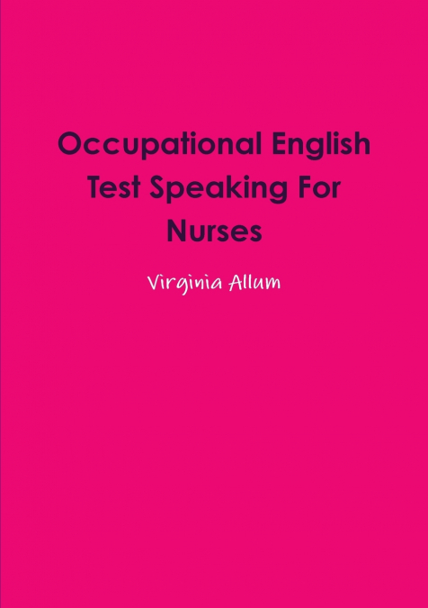 Occupational English Test Speaking For Nurses