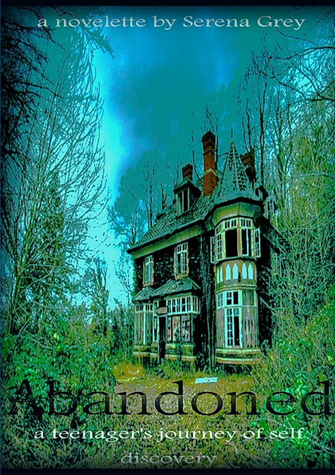 Abandoned a Teenager’s Journey of Self-Discovery