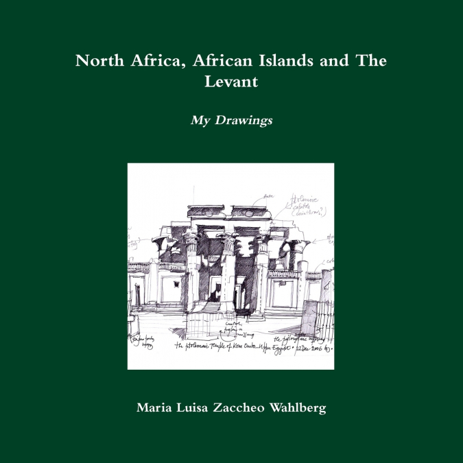 North Africa, African Islands and The Levant