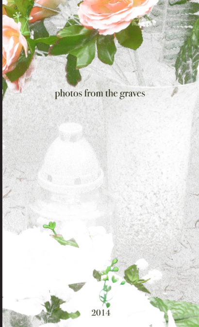 Photos from the Graves (2nd edition)