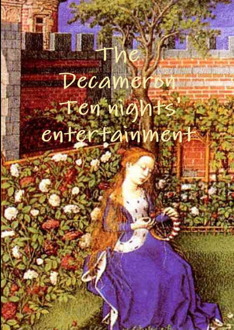 The Decameron Ten Night’ Entertainment