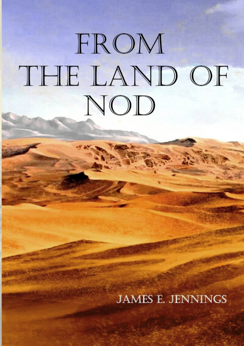 From the Land of Nod