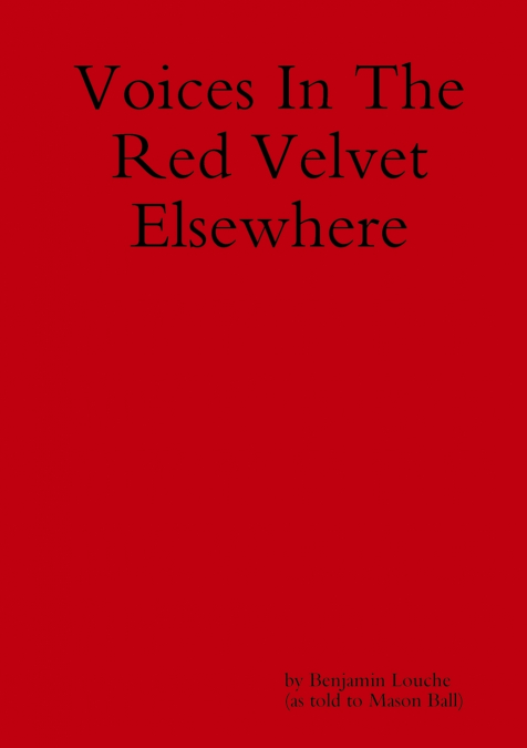 Voices in the Red Velvet Elsewhere