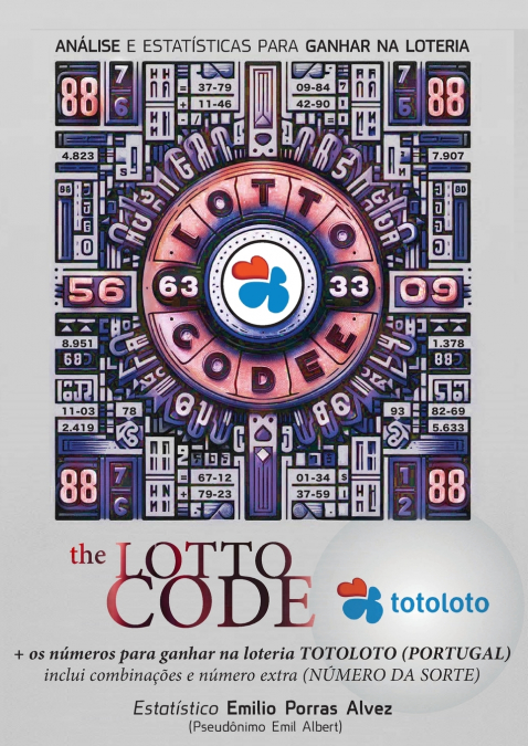 The Lotto Code, Análise e Estatísticas para Ganhar na Loteria + os números para ganhar na loteria TOTOLOTO (PORTUGAL) inclui combinações e número extra (NÚMERO DA SORTE)
