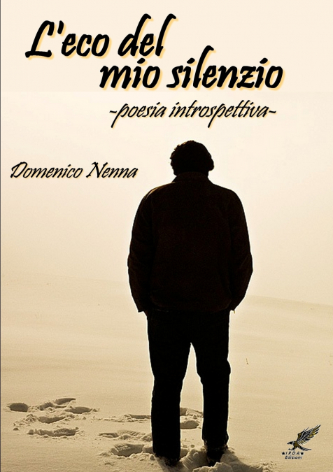 'L’eco del mio silenzio'  (poesia introspettiva)