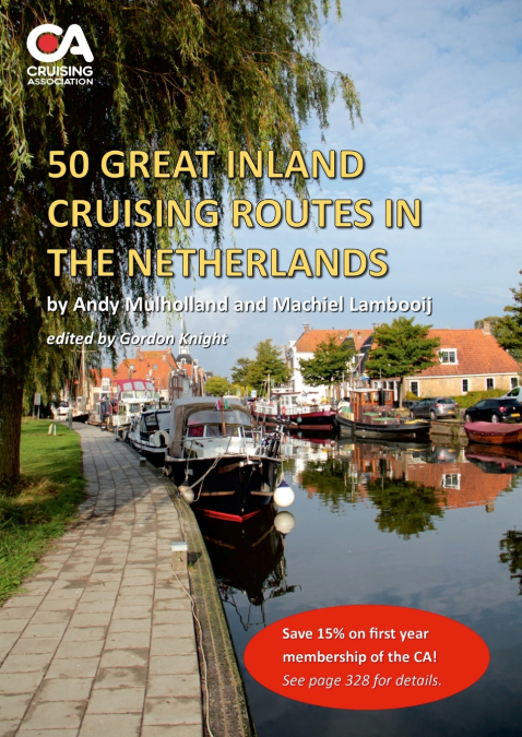 50 Great Inland Cruising Routes in the Netherlands