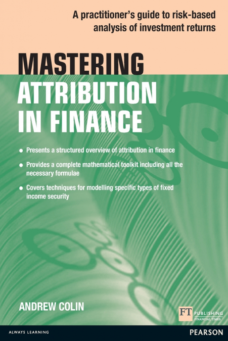 Mastering Attribution in Finance (Book)