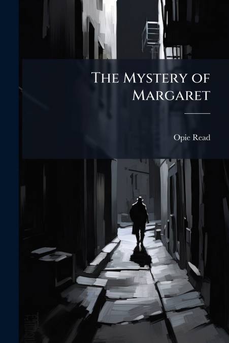 The Mystery of Margaret