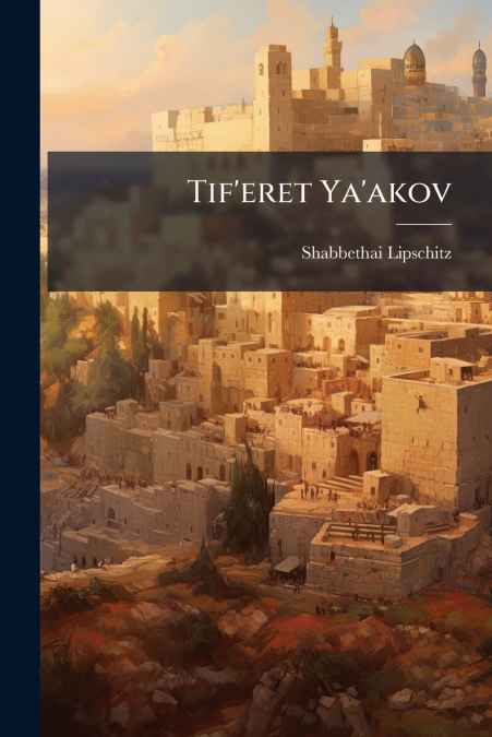 Tif’eret Ya’akov