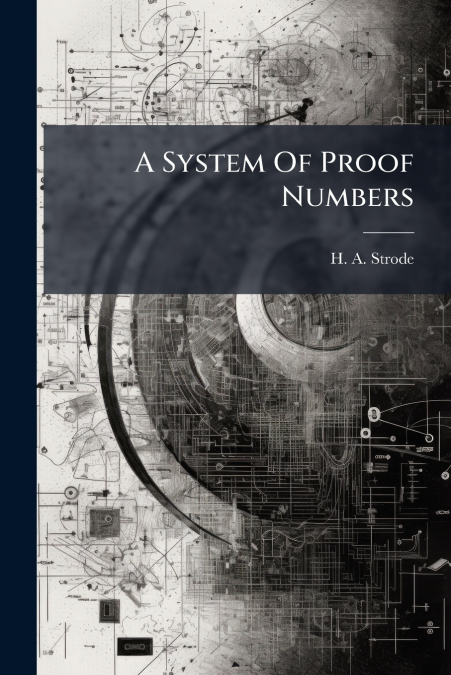 A System Of Proof Numbers