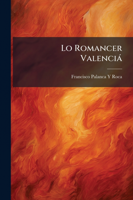Lo Romancer Valenciá
