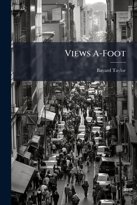 Views A-Foot