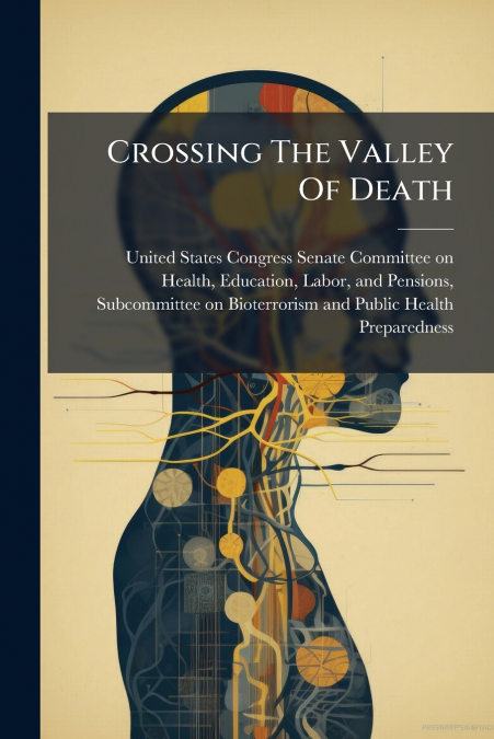 Crossing The Valley Of Death
