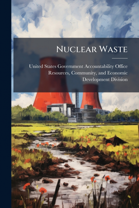 Nuclear Waste