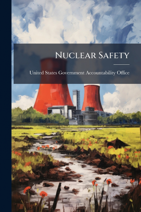 Nuclear Safety