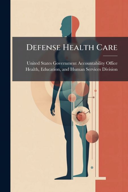 Defense Health Care