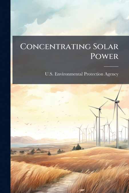 Concentrating Solar Power