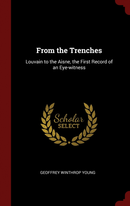 From the Trenches