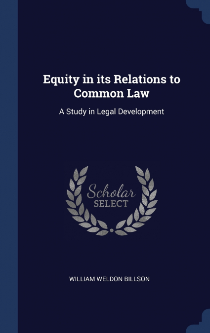 Equity in its Relations to Common Law