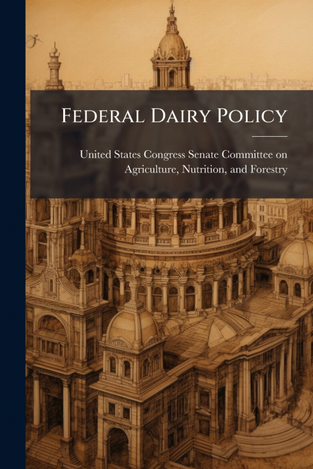 Federal Dairy Policy